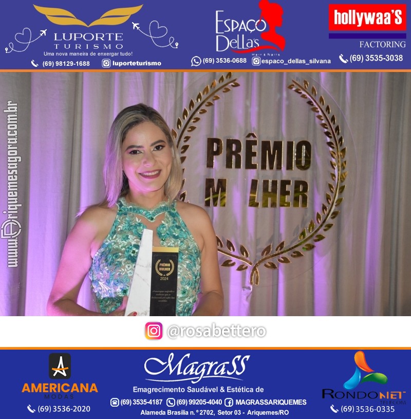 Prêmio Mulher e Prêmio Notável 2024 no Máximus Eventos em Ariquemes Rondônia