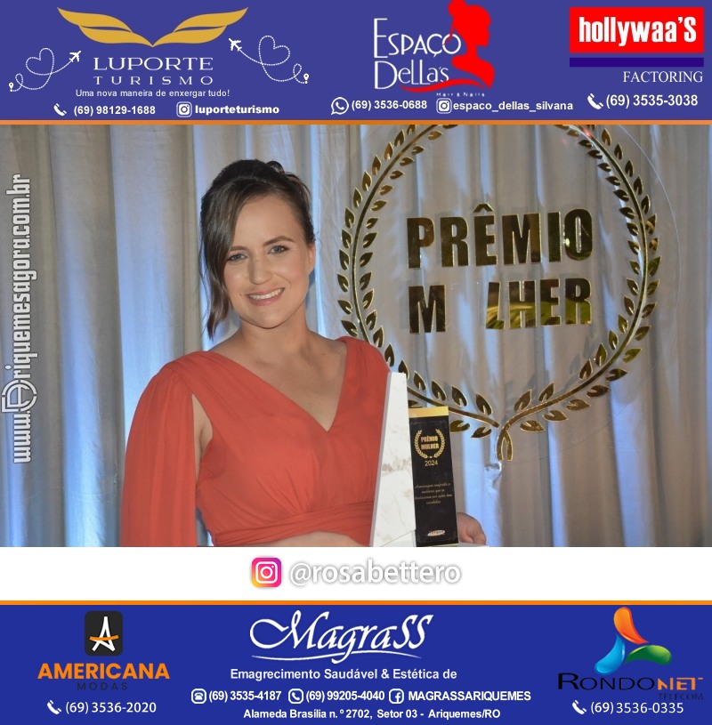 Prêmio Mulher e Prêmio Notável 2024 no Máximus Eventos em Ariquemes Rondônia