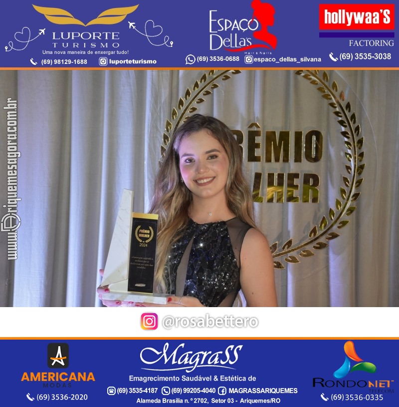 Prêmio Mulher e Prêmio Notável 2024 no Máximus Eventos em Ariquemes Rondônia