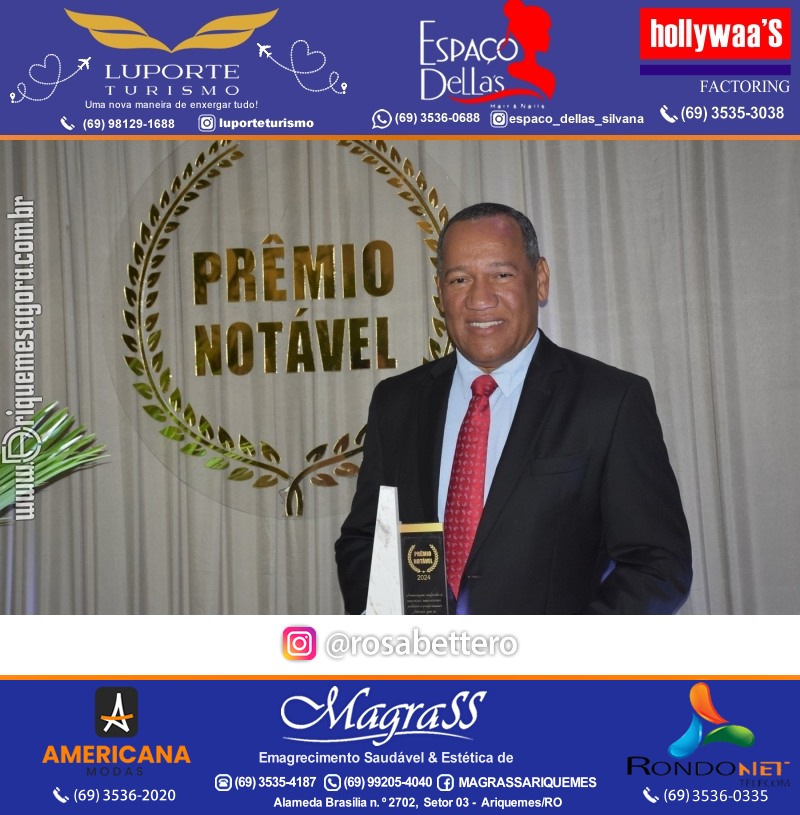 Prêmio Mulher e Prêmio Notável 2024 no Máximus Eventos em Ariquemes Rondônia