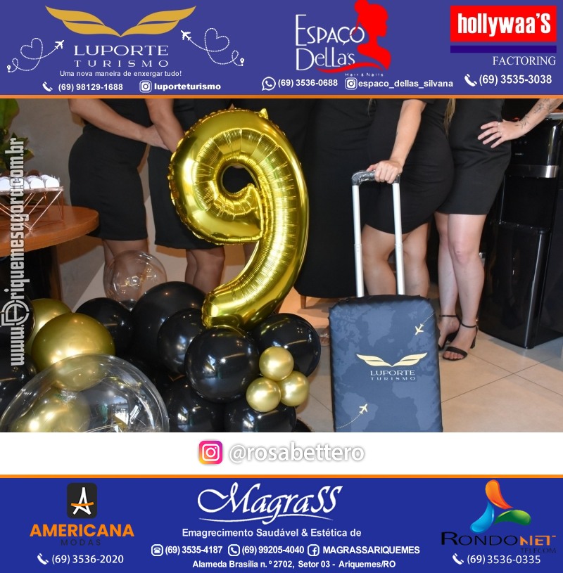 Aniversário 09 anos da Luporte turismo em Ariquemes “Uma nova maneira de enxergar tudo”
