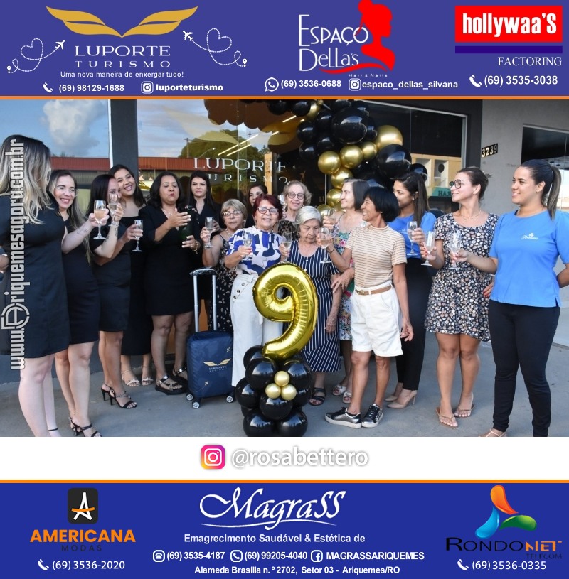 Aniversário 09 anos da Luporte turismo em Ariquemes “Uma nova maneira de enxergar tudo”