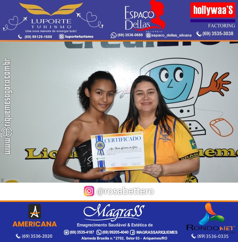 Entrega Certificados Curso Cursos Básico e Avançado do Projeto Inclusão Digital do Lions Clube Canaã em Ariquemes RO