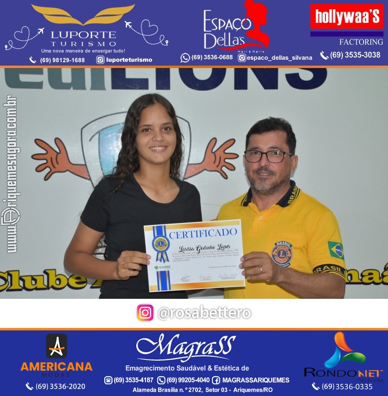 Entrega Certificados Curso Cursos Básico e Avançado do Projeto Inclusão Digital do Lions Clube Canaã em Ariquemes RO
