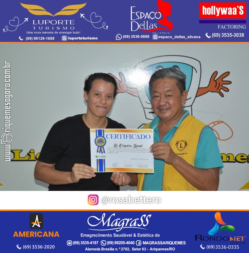 Entrega Certificados Curso Cursos Básico e Avançado do Projeto Inclusão Digital do Lions Clube Canaã em Ariquemes RO