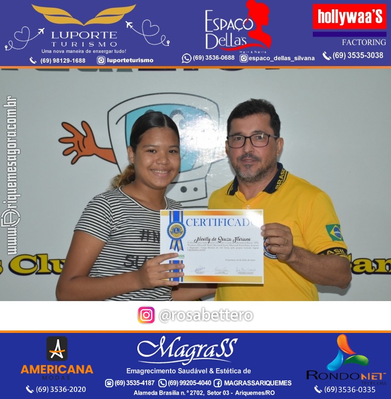 Entrega Certificados Curso Cursos Básico e Avançado do Projeto Inclusão Digital do Lions Clube Canaã em Ariquemes RO