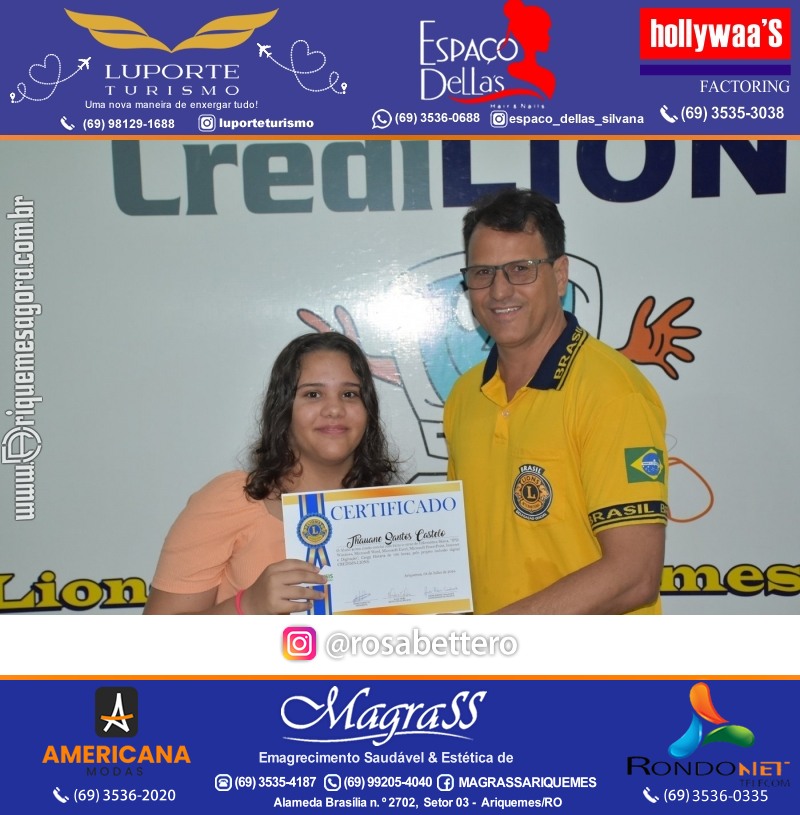 Entrega Certificados Curso Cursos Básico e Avançado do Projeto Inclusão Digital do Lions Clube Canaã em Ariquemes RO