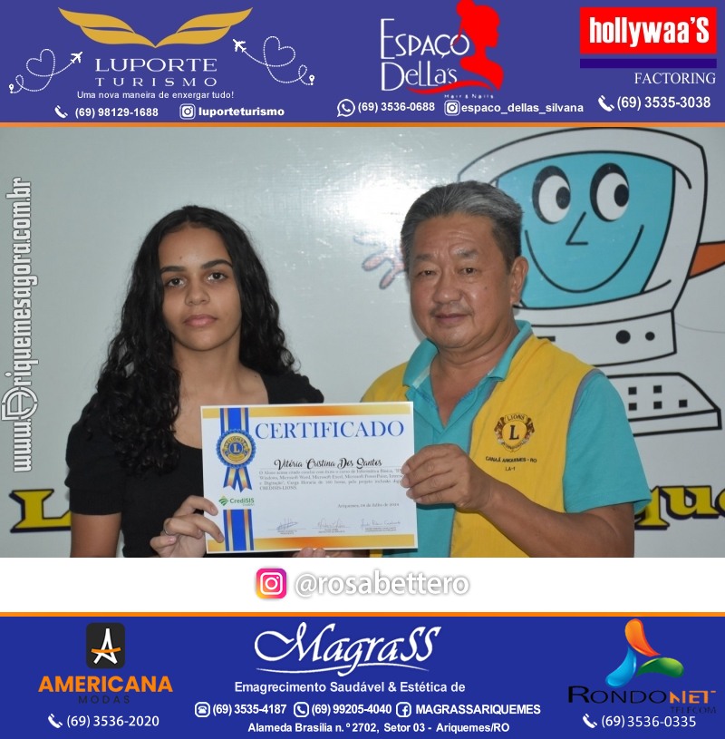 Entrega Certificados Curso Cursos Básico e Avançado do Projeto Inclusão Digital do Lions Clube Canaã em Ariquemes RO
