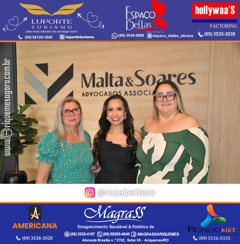 Inauguração das novas instalações do escritório  MALTA & SOARES ADVOGADOS ASSOCIADOS em Ariquemes Rondônia