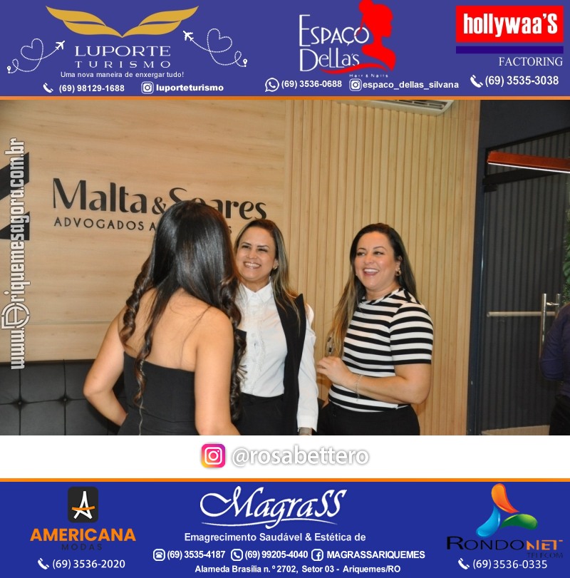 Inauguração das novas instalações do escritório  MALTA & SOARES ADVOGADOS ASSOCIADOS em Ariquemes Rondônia