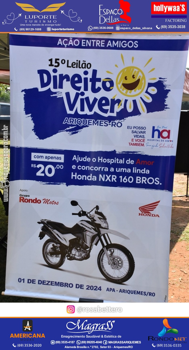 15º Leilão Direito de Viver em Ariquemes em Prol Hospital do Amor de Rondônia