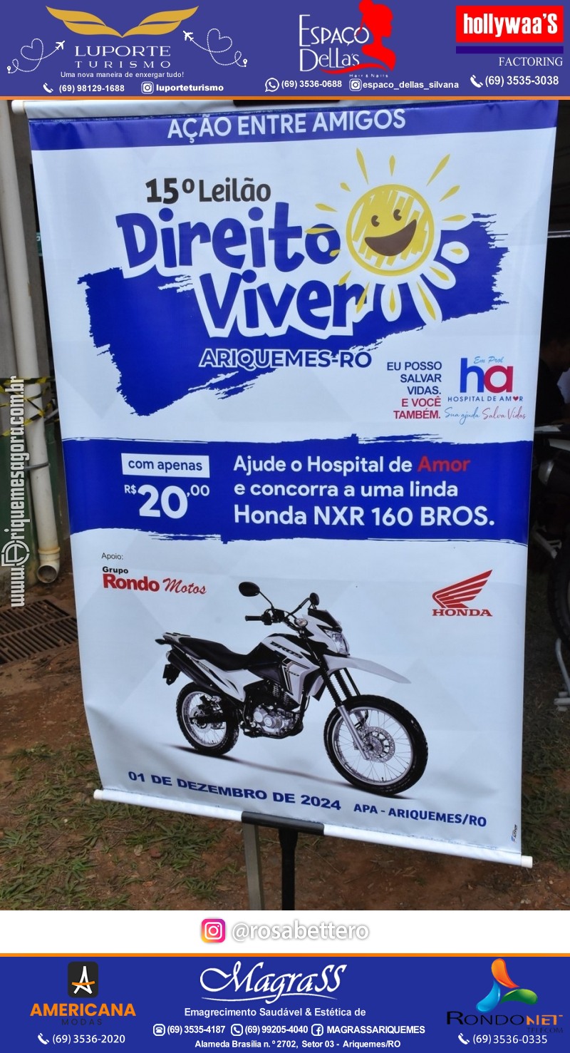 15º Leilão Direito de Viver em Ariquemes em Prol Hospital do Amor de Rondônia