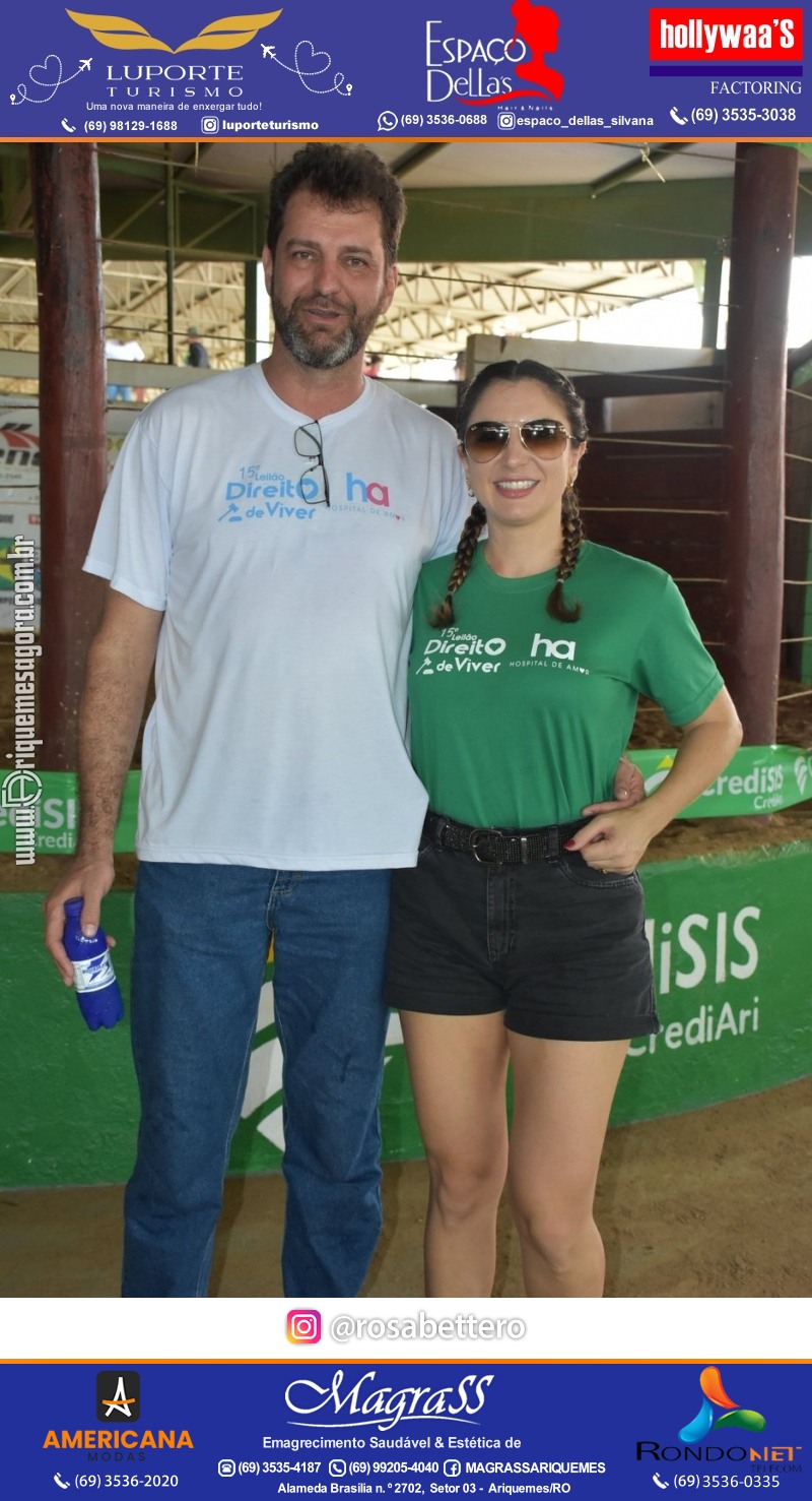 15º Leilão Direito de Viver em Ariquemes em Prol Hospital do Amor de Rondônia