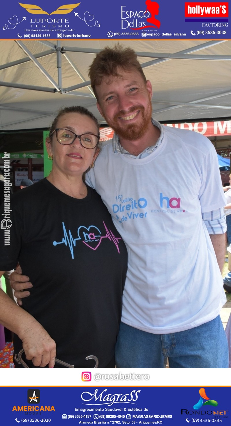 15º Leilão Direito de Viver em Ariquemes em Prol Hospital do Amor de Rondônia