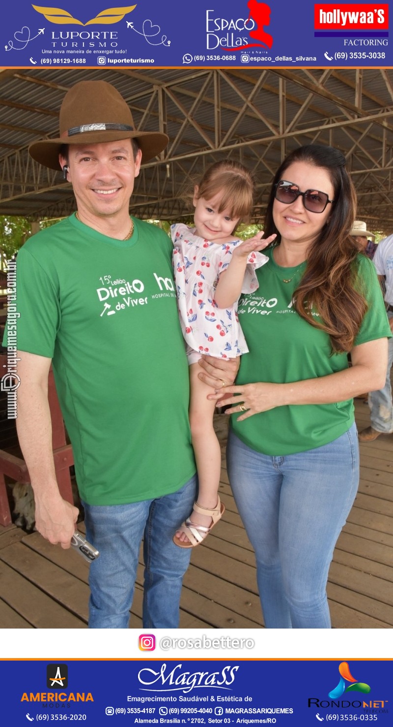15º Leilão Direito de Viver em Ariquemes em Prol Hospital do Amor de Rondônia