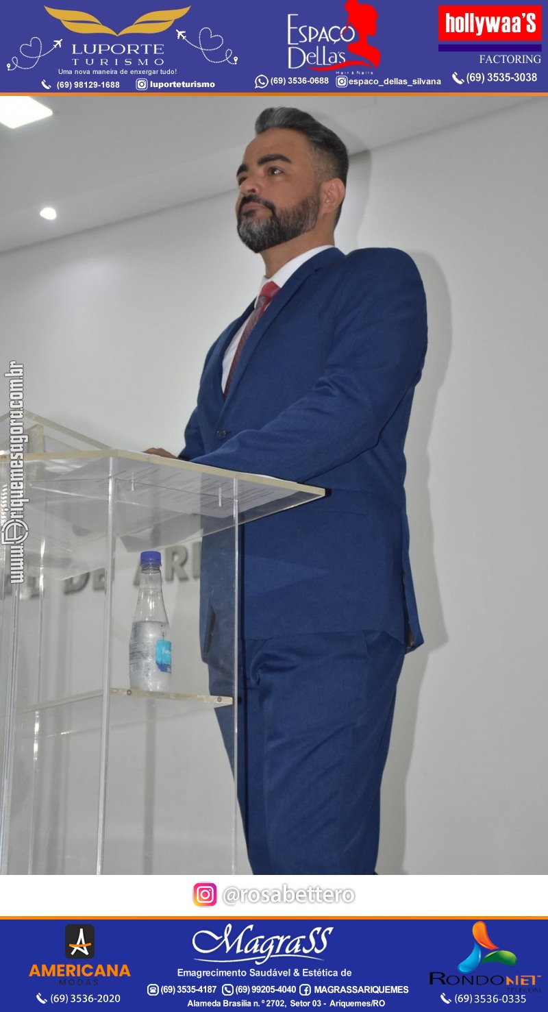 Diplomação Prefeita, Vice e Vereadores eleitos em Ariquemes Rondônia