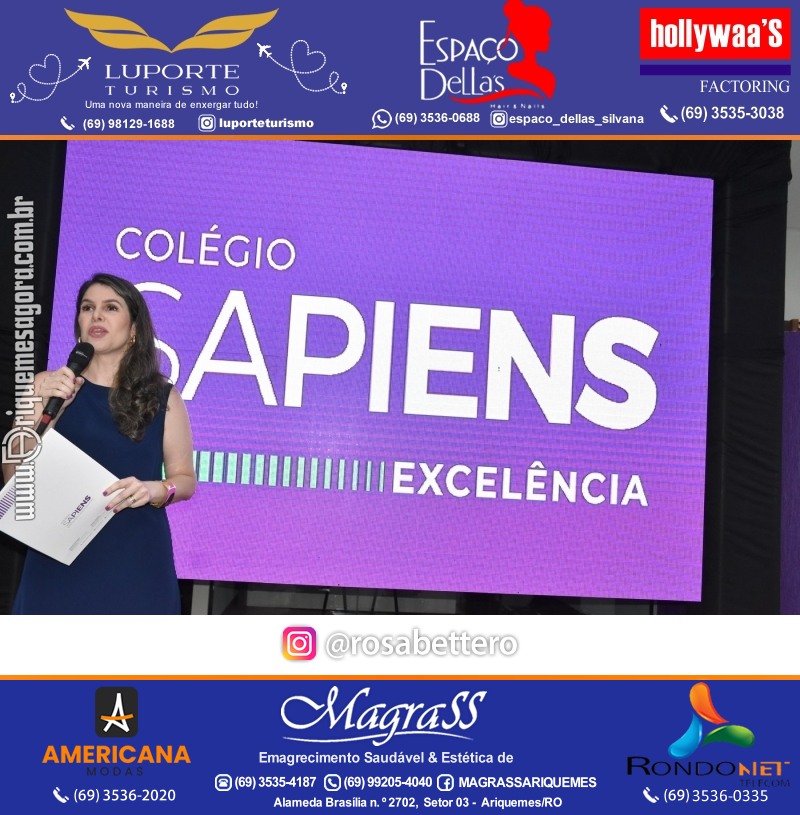 Coquetel Lançamento Oficial Colégio Sapiens Excelência em Ariquemes Rondônia