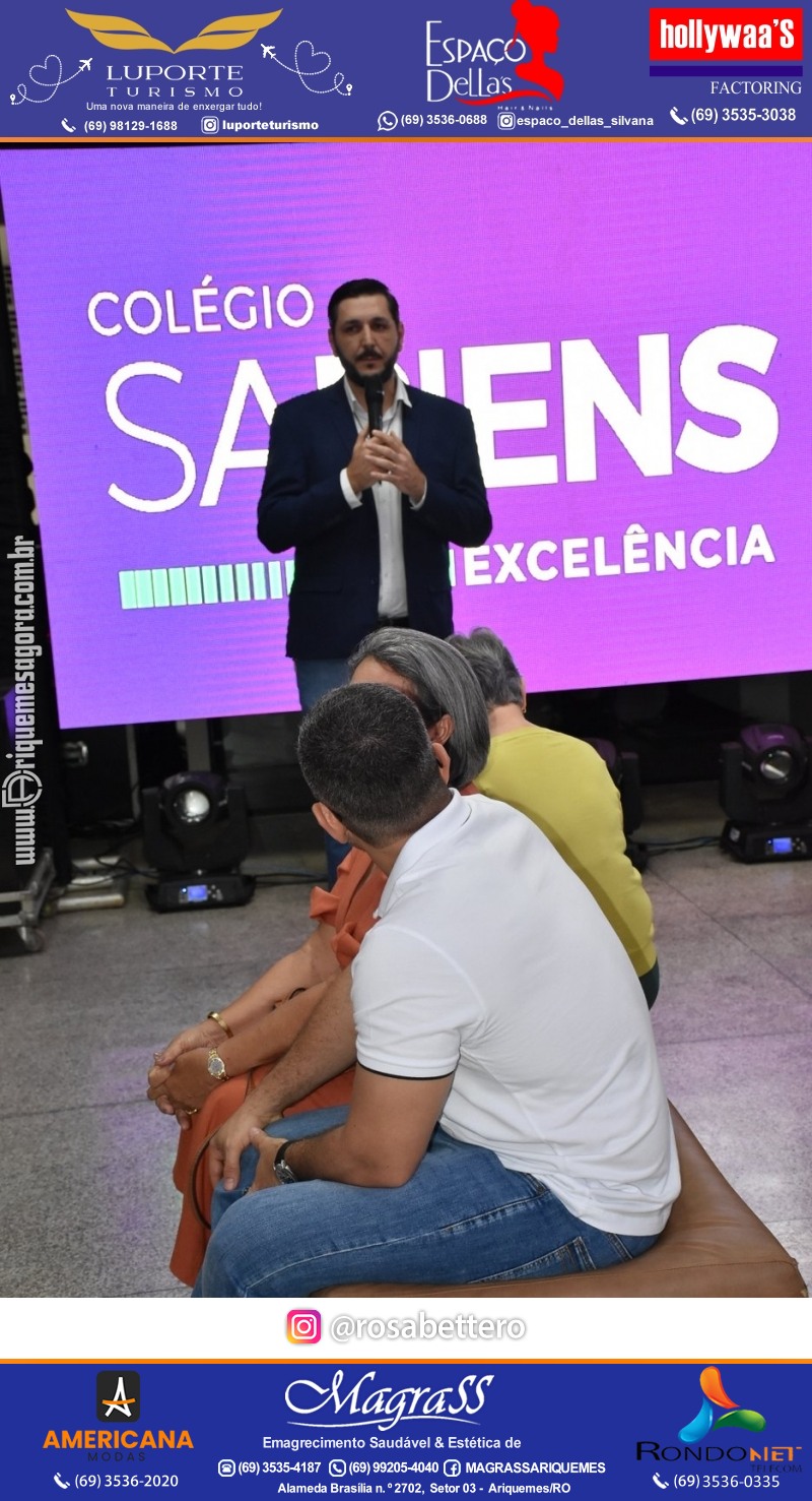 Coquetel Lançamento Oficial Colégio Sapiens Excelência em Ariquemes Rondônia