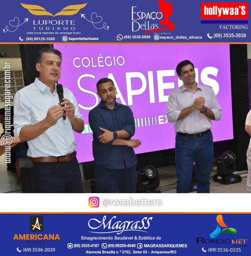 Coquetel Lançamento Oficial Colégio Sapiens Excelência em Ariquemes Rondônia