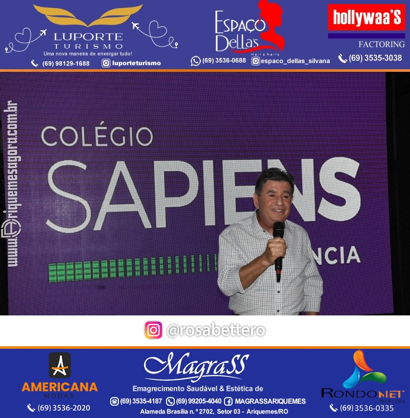 Coquetel Lançamento Oficial Colégio Sapiens Excelência em Ariquemes Rondônia