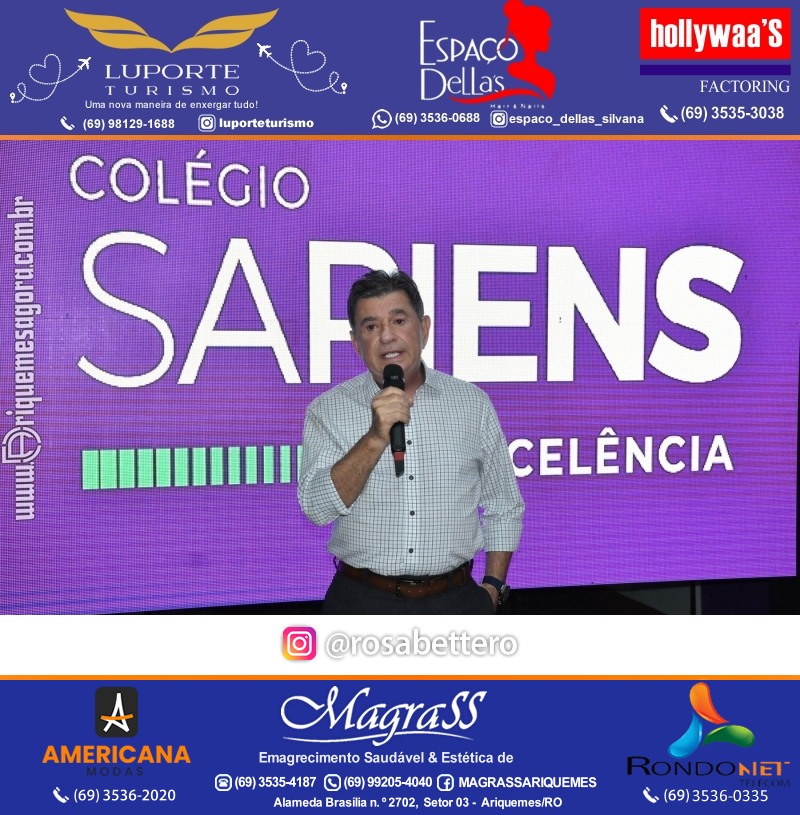 Coquetel Lançamento Oficial Colégio Sapiens Excelência em Ariquemes Rondônia