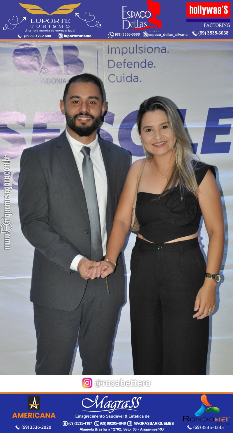 Solenidade de Posse dos Membros da Diretoria da subseção de Ariquemes OAB eleitos para a gestão 2025 - 2027