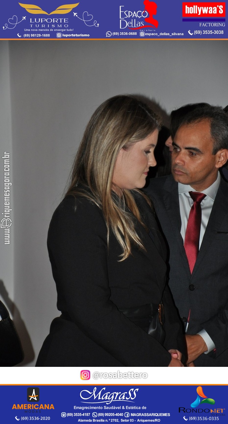 Solenidade de Posse dos Membros da Diretoria da subseção de Ariquemes OAB eleitos para a gestão 2025 - 2027