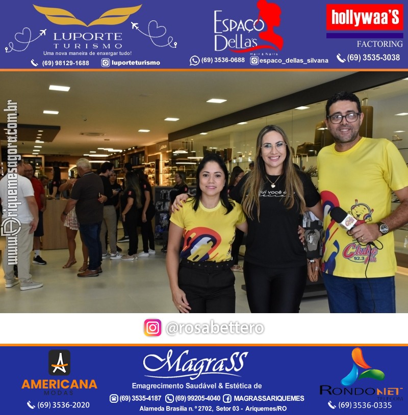 Inauguração GIRAPÉ CALÇADOS Ariquemes Rondônia