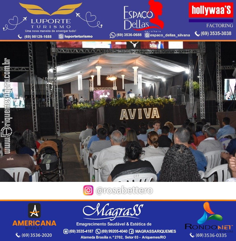 20° AVIVA ARIQUEMES Tema: "Até que Ele venha!" em Ariquemes Rondônia