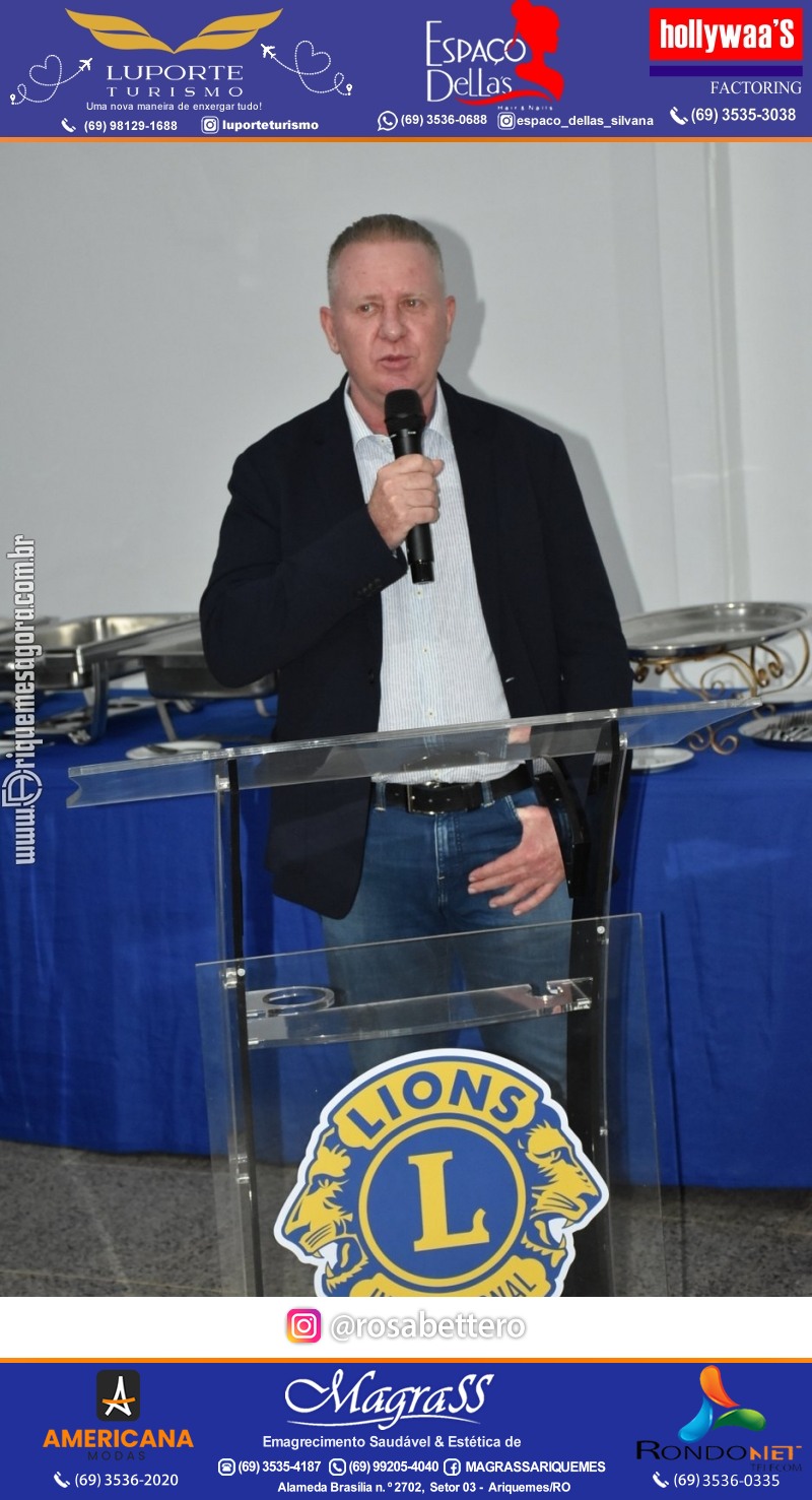 Cerimônia de Posse Lions Clube Ariquemes Canaã da Nova Diretoria-Gestão 2025-2026