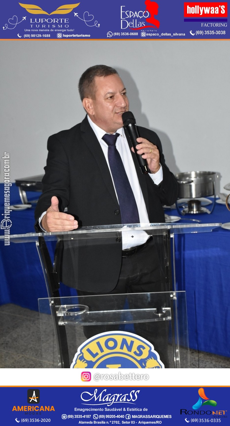 Cerimônia de Posse Lions Clube Ariquemes Canaã da Nova Diretoria-Gestão 2025-2026