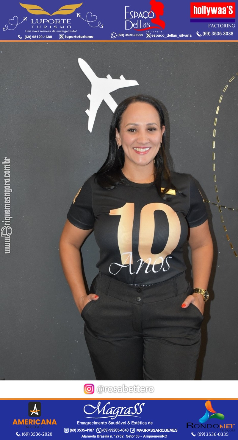 Aniversário 10 anos Luporte Turismo “Uma nova maneira de enxergar tudo” em Ariquemes-Rondônia