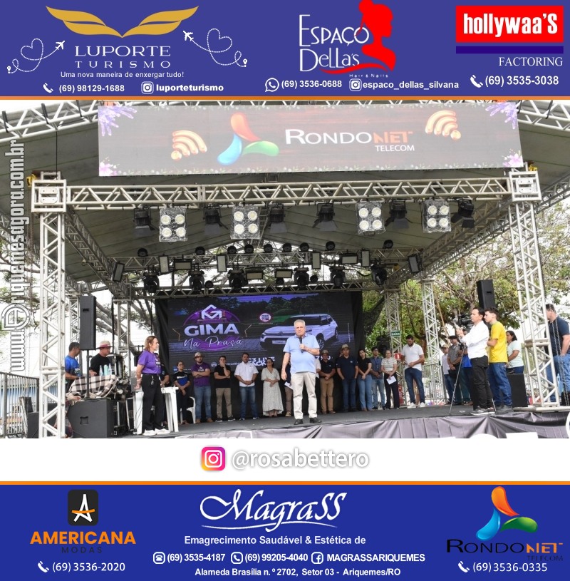 Edição 2025-Abertura GIMA NA PRAÇA DIA e NOITE Evento Social, Cultural e Comercial “GRUPO GILBERTO MIRANDA” Ariquemes-RO