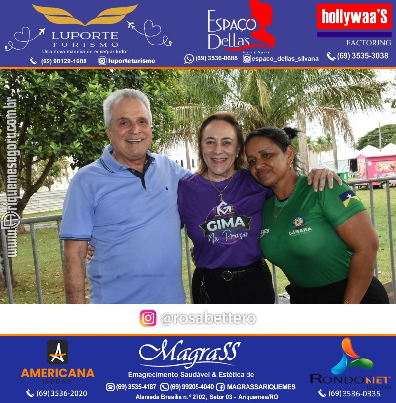Edição 2025-Abertura GIMA NA PRAÇA DIA e NOITE Evento Social, Cultural e Comercial “GRUPO GILBERTO MIRANDA” Ariquemes-RO