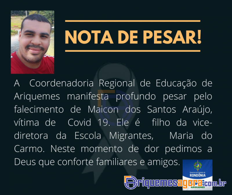 NOTA DE PESAR de Maicon dos Santos Araújo vítima de Covid-19