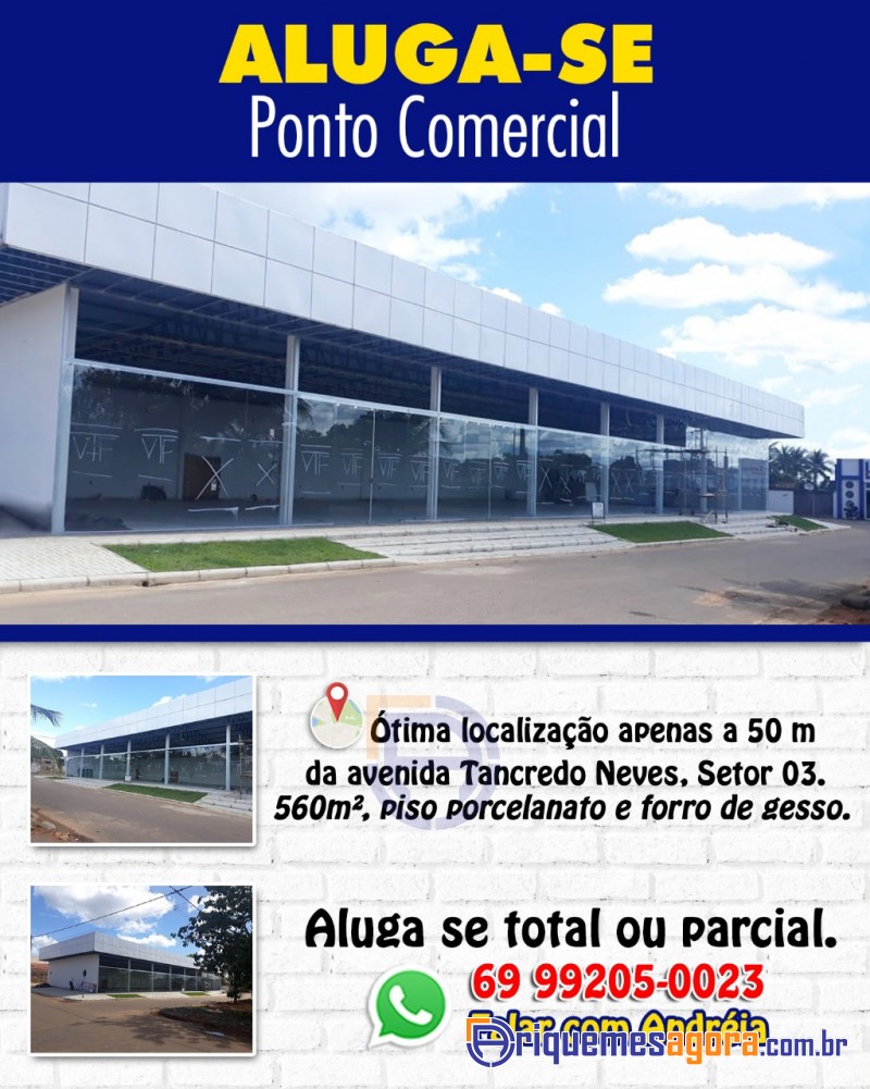 Aluga Ponto Comercial próximo da Av. Tanc. Neves St.03, ótima localização Contato 99205-0023-CONFIRA