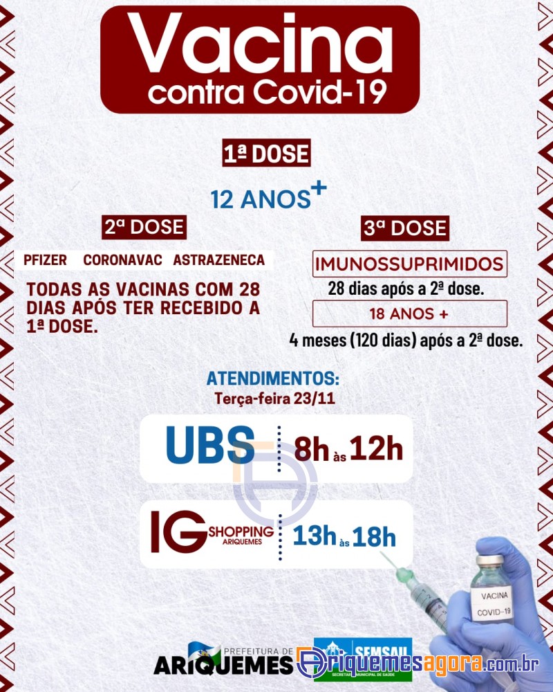 Nesta Terça dia 23 Vacinação Covid-19 Nas UBS e IG Shopping