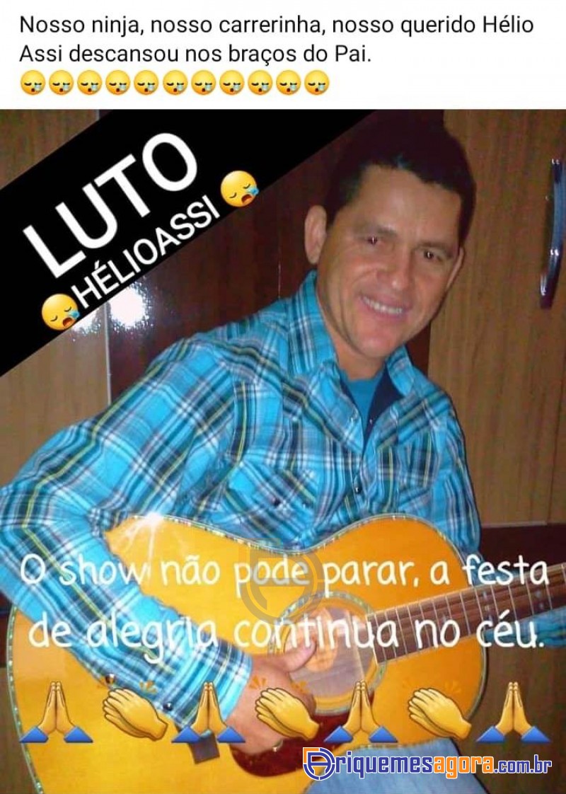 Nota Pesar pelo falecimento de Hélio Assi o Popular Carreirinha em Ariquemes